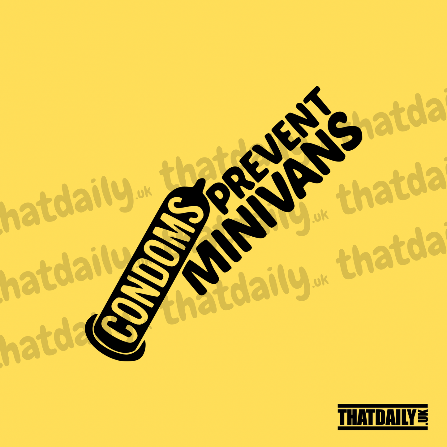 Condoms Prevent Minivans