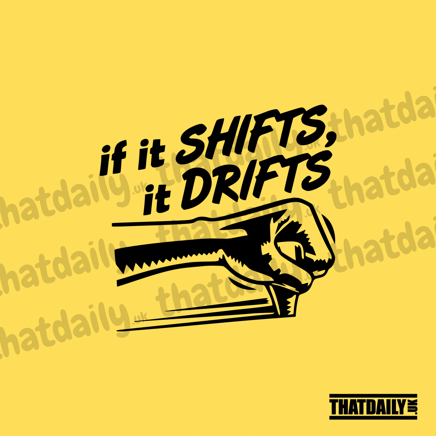 If It Shifts It Drifts