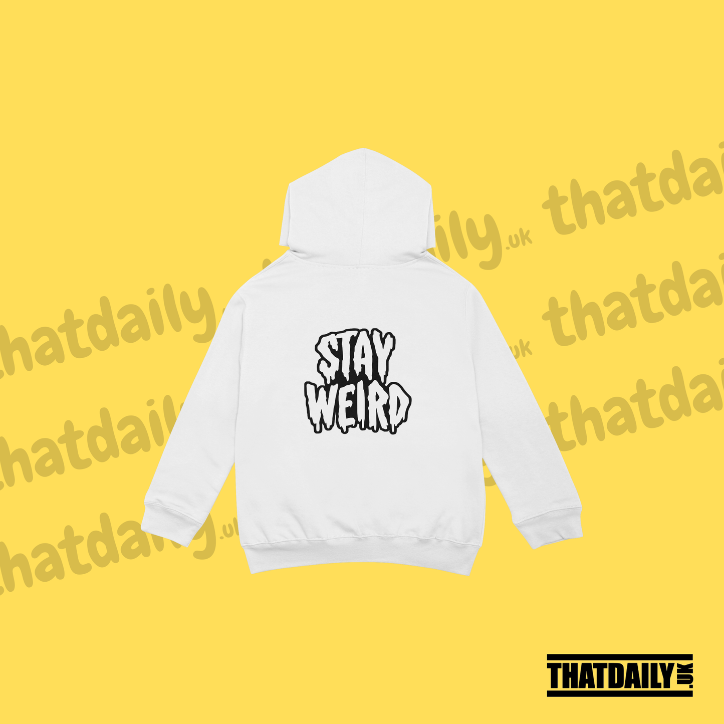 Stay Weird Hoodie