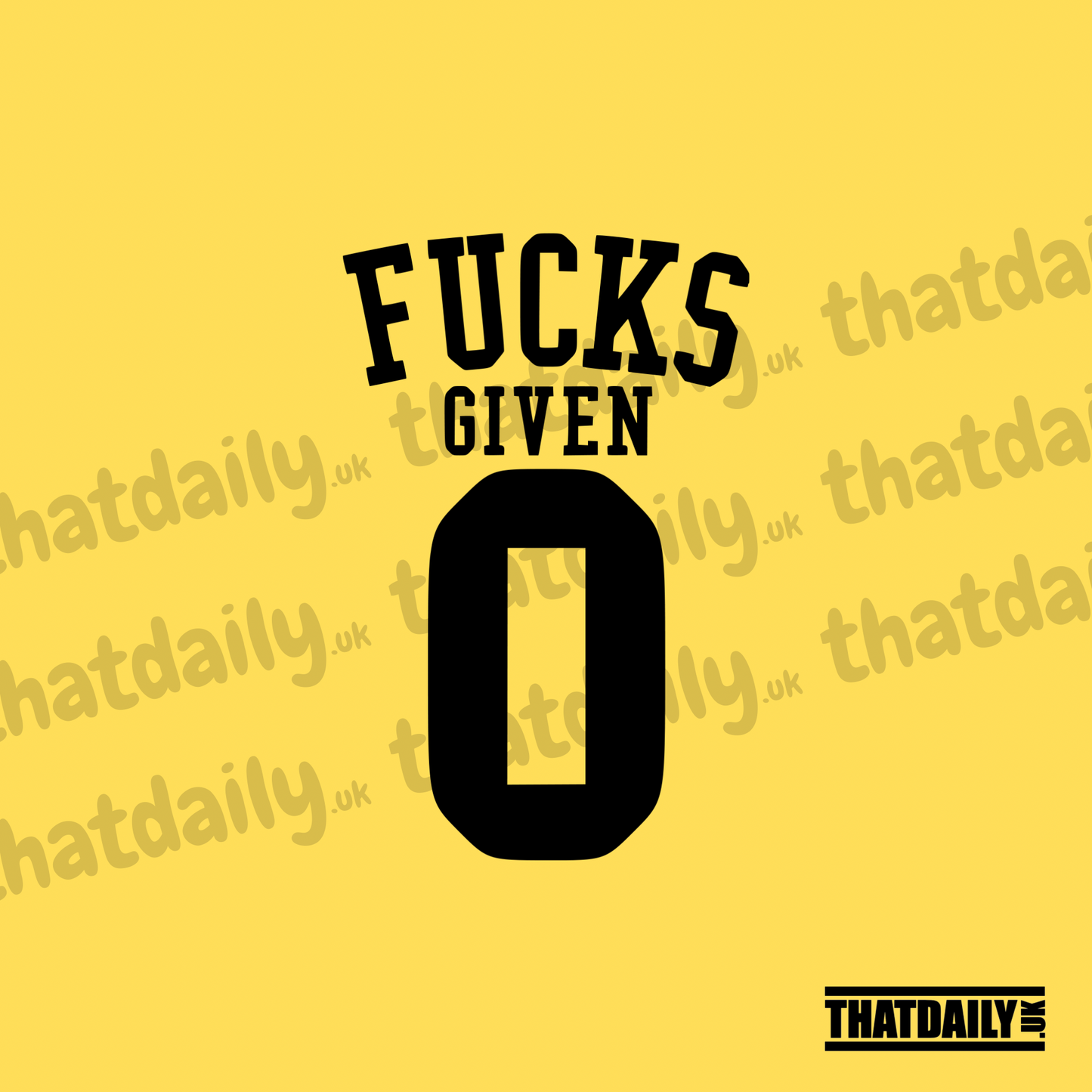 0 Fucks Given