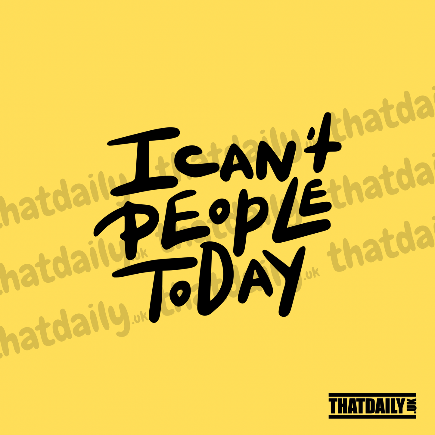 I Cant People Today