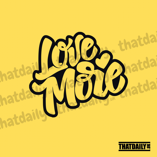 Love More