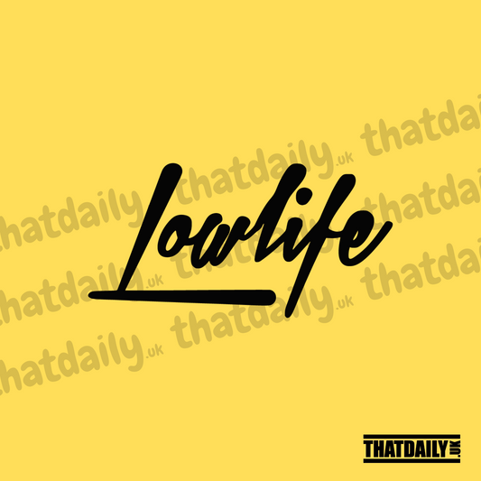 Low Life