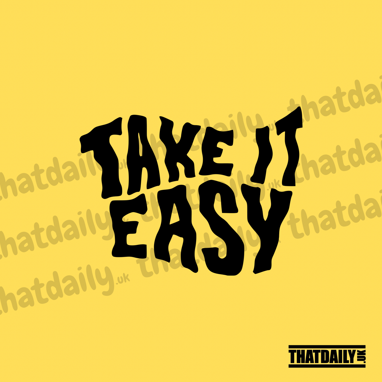 Take It Easy