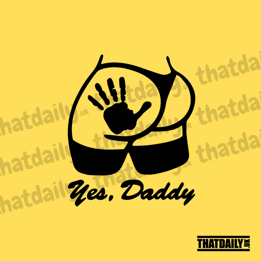 Yes Daddy